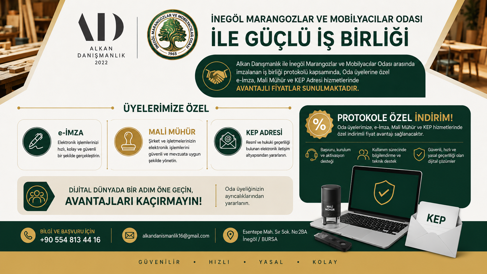Mobilyacılar Odası’ndan Üyelerine e-İmza, Mali Mühür ve KEP Avantajı